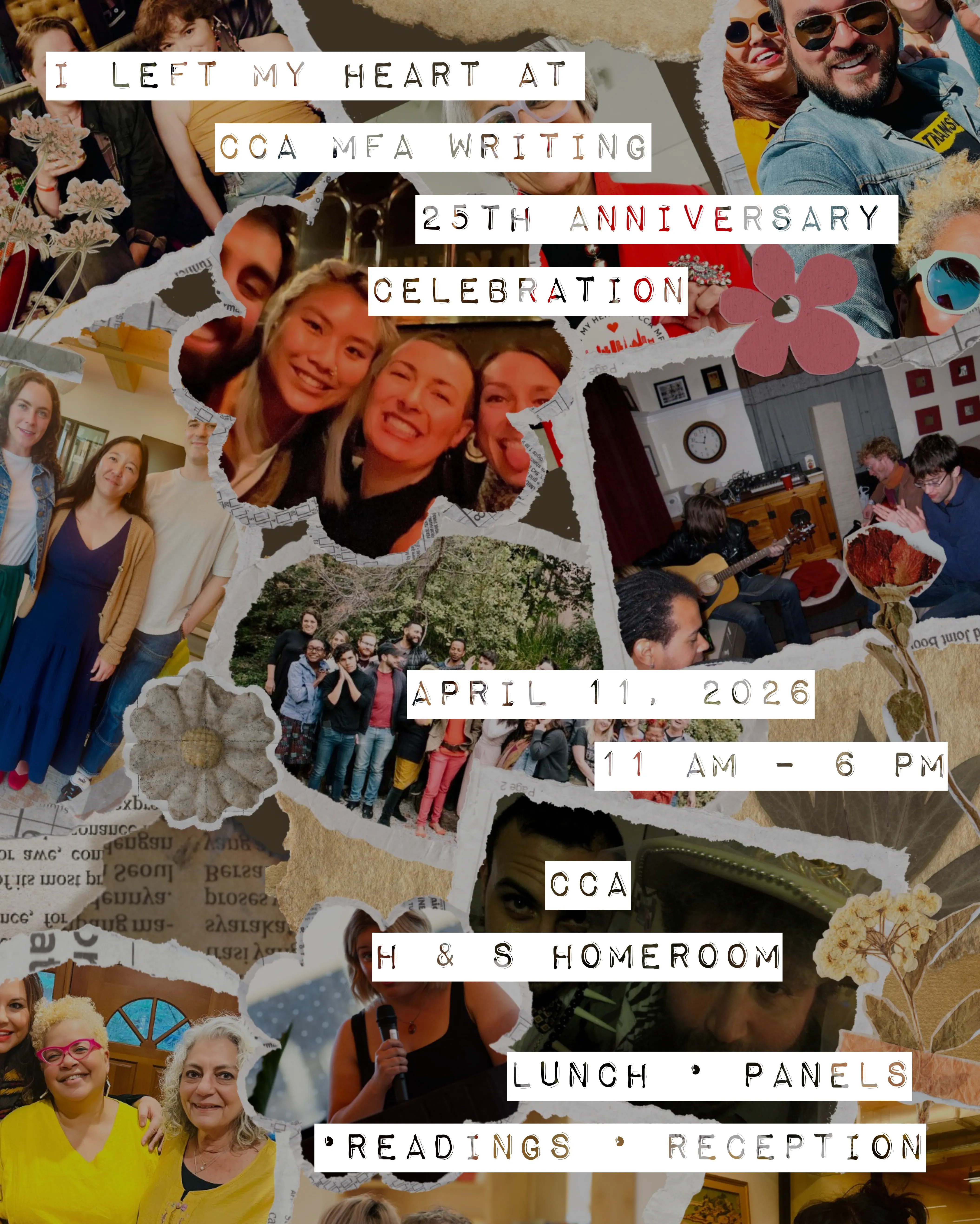 I Left My Heart at CCA MFA Writing 25th Anniversary Celebration — collage poster